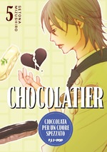 Chocolatier - Cioccolata per un cuore spezzato